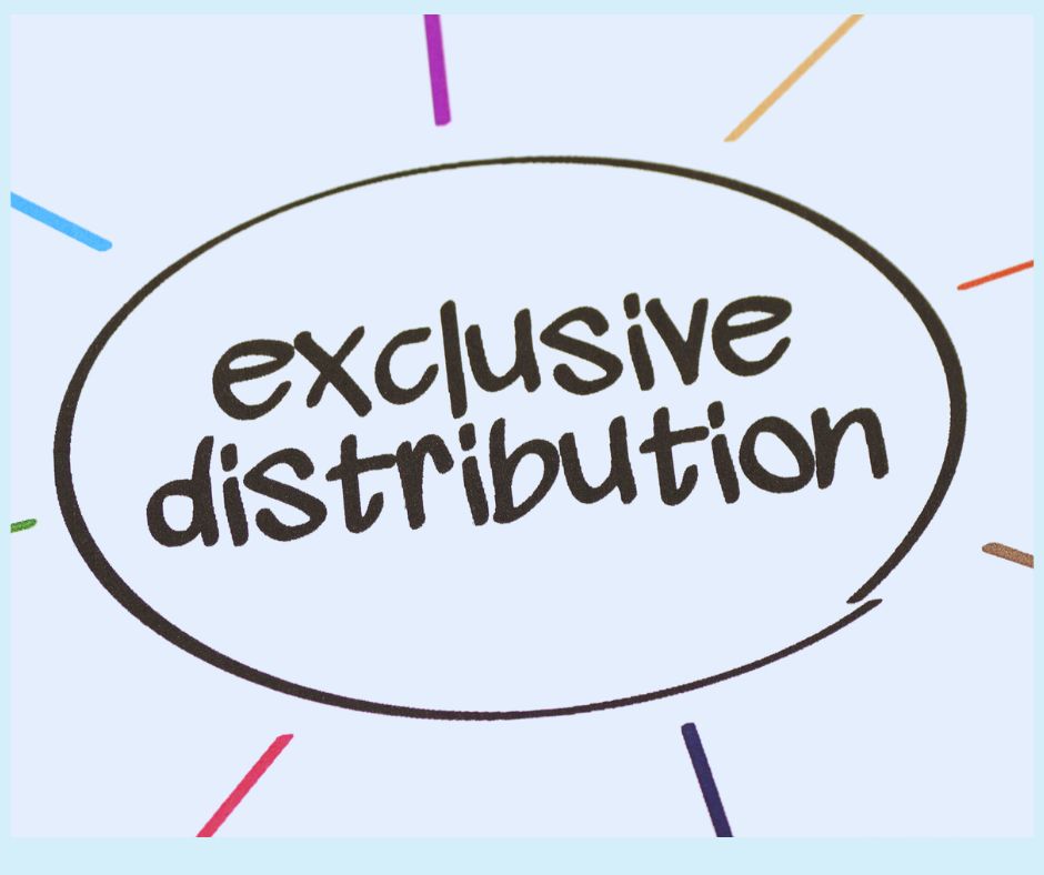 Close up photo with the word "exclusive distribution" written 